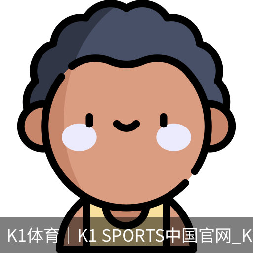 k1体育
